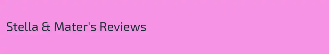 Stella & Mater's Reviews